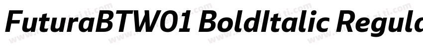 FuturaBTW01 BoldItalic Regular字体转换